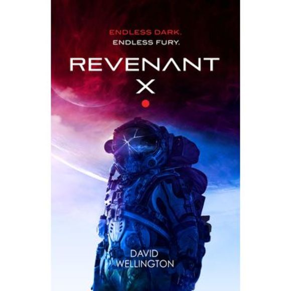 Revenant-X -- David Wellington - Picture 1 of 1